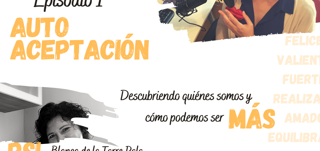 carátula podcast autoaceptación