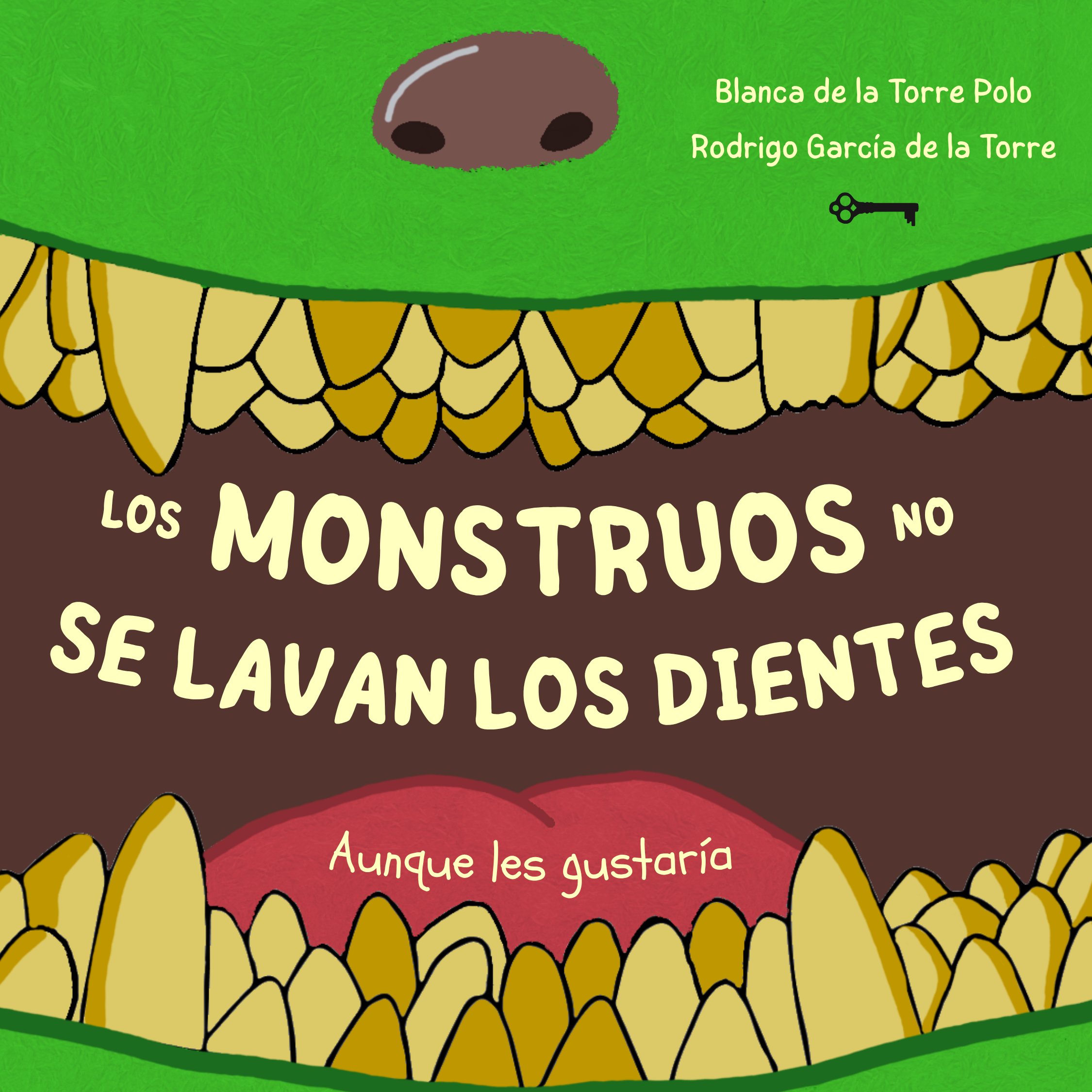 Portada del libro de Los monstruos no se lavan los dientes (aunque les gustaría)